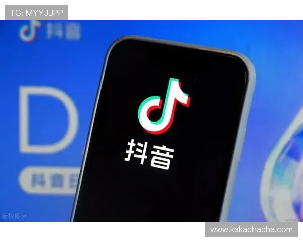 尊龙凯时人生抖圈：揭秘玩家在抖音圈中的真实体验与互动方式
